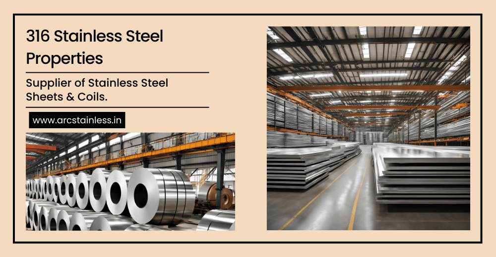 316 Stainless Steel Properties