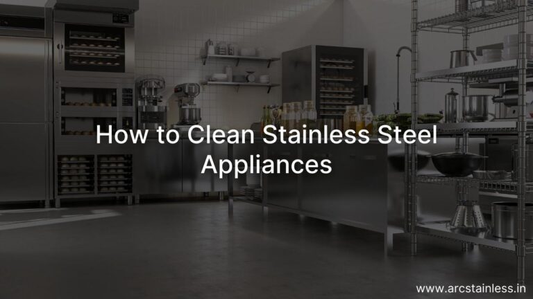 How to Clean Stainless Steel Appliances